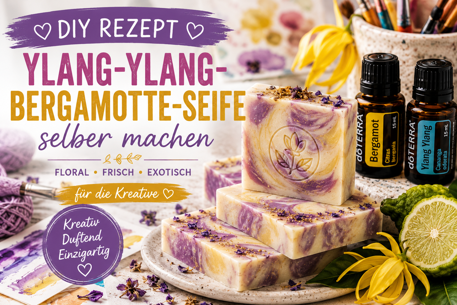 Ylang-Ylang-Bergamotte-Seife selber machen – DIY Geschenkidee für die Kreative
